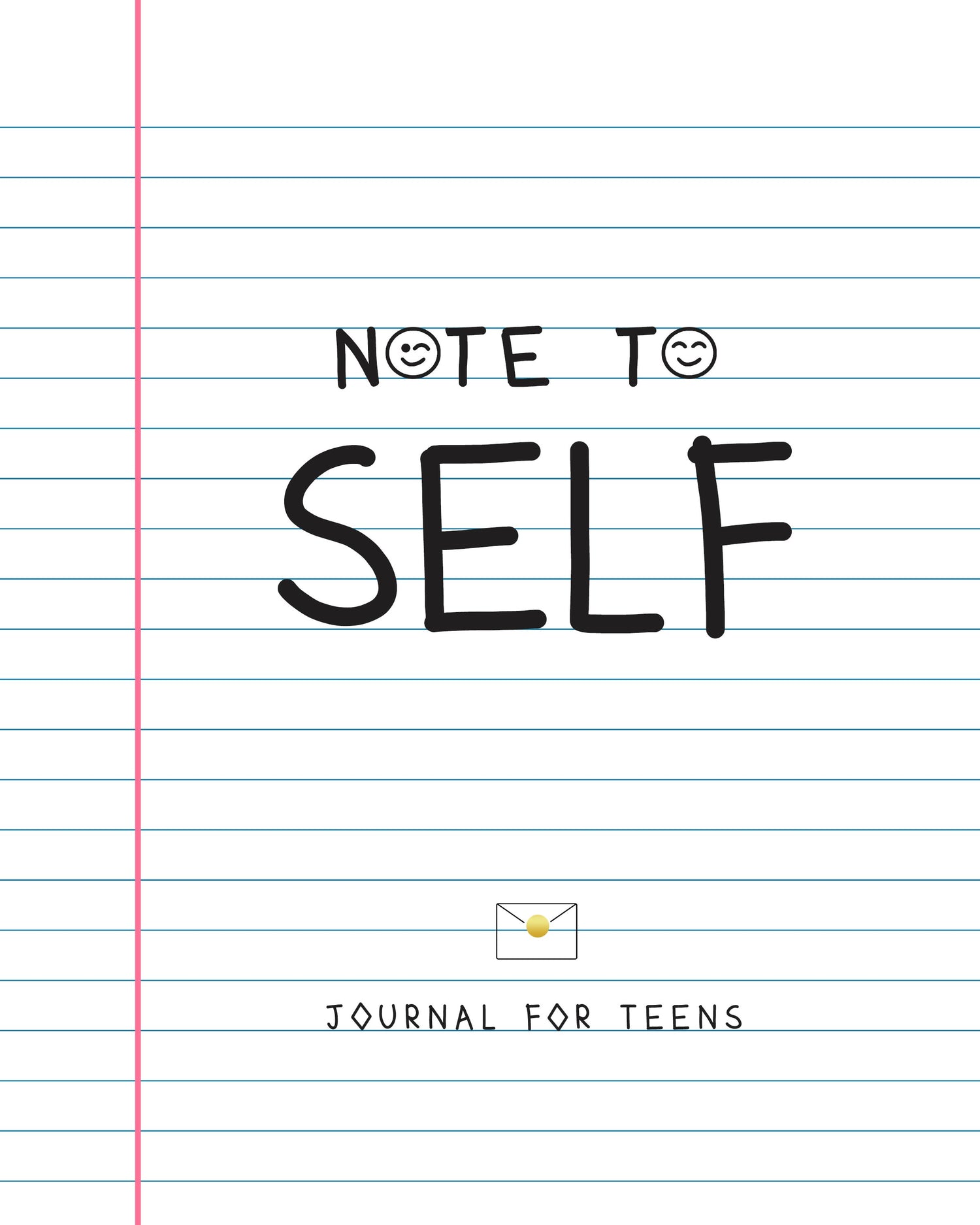 Note to Self: Journal for Youth